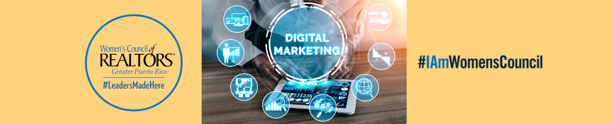 Digital Marketing 2026 Womens Council of REALTORS Greater Puerto Rico.png